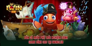 Bắn Cá Miễn Phí
