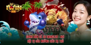 Game Bắn Cá 3D