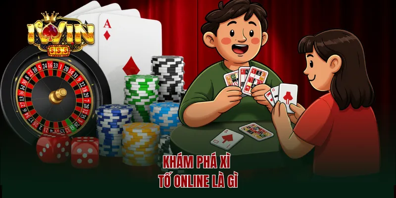 Khám phá xì tố online là gì
