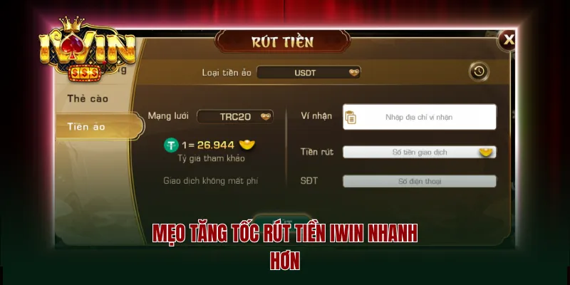 Mẹo tăng tốc rút tiền iwin nhanh hơn