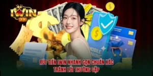 Rút Tiền Iwin
