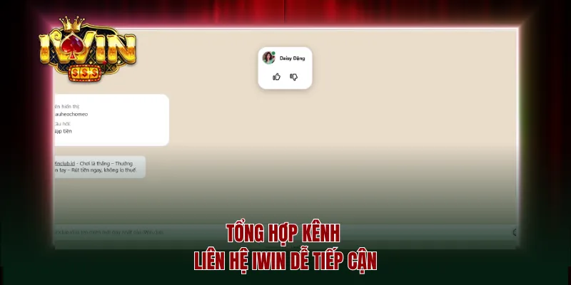 Tổng hợp kênh liên hệ iwin dễ tiếp cận